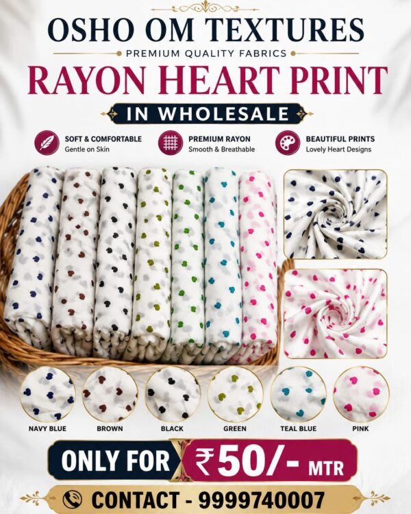 rayon heart print 100meter / set  ₹50/meter